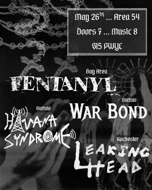 Fentanyl, War Bond, Havana Syndrome, Leaking Head