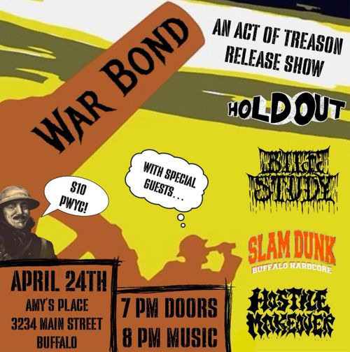 War Bond, Hold Out, Bile Study, Slam Dunk, Hostile Makeover