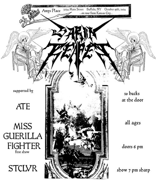 SARIN REAPER (Missouri crust/death metal) w/ ATE, STCLVR, and MISS GUERRILLA FIGHTER