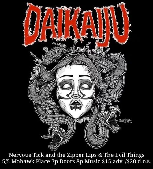 Daikaiju, Nervous Tick and the Zipper Lips, Evil Things