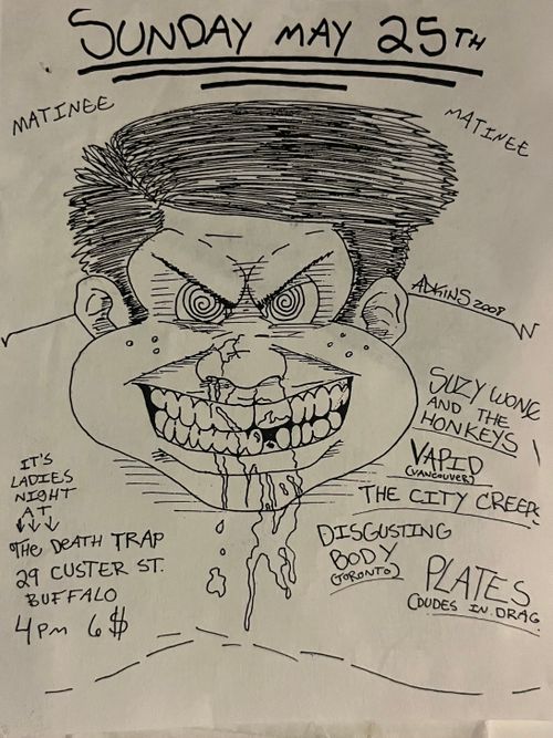 Suzy Wong and The Honkeys, Vapid, City Creeps, Disgusting Body, Plates