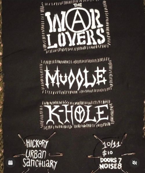 Muddle, K-Hole, The War Lovers