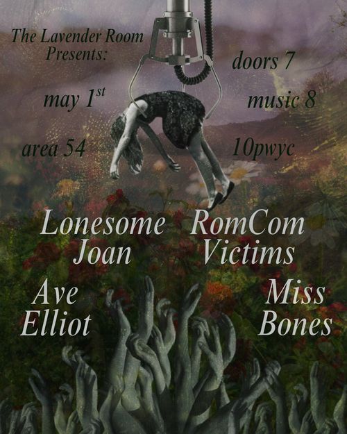 The Lavender Room Presents: Lonesome Joan, Miss Bones, Ave Elliot, Romcom Victims