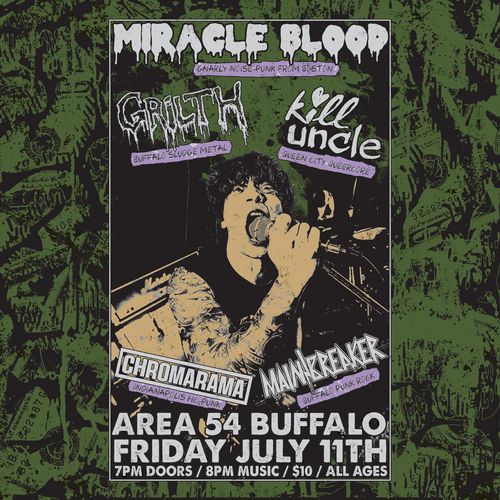 Miracle Blood, Grilth, Kill Uncle, Chromarama, Main Breaker