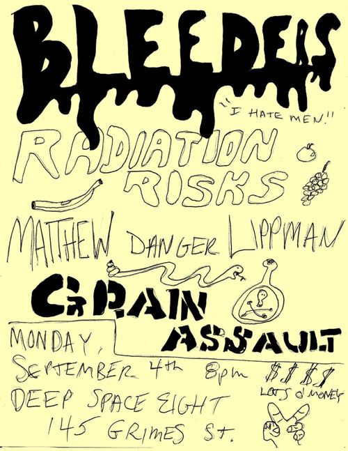 Bleeders, Radiation Risks, Matthew Danger Lippman, Grain Assault