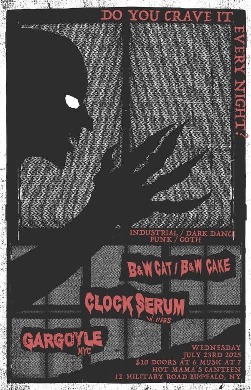 B&W Cat / B&W Cake, Clock Serum, Gargoyle