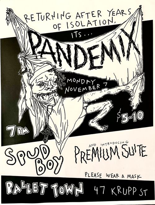 Pandemix, Spud Boy, Premium Suite