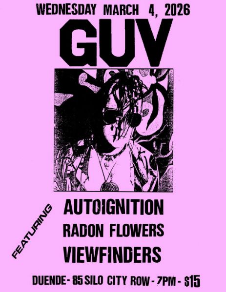 Guv, Autoignition, Radon Flowers, Viewfinders
