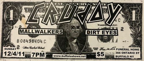 Cruddy, Mallwalkers, Dirt Eyes