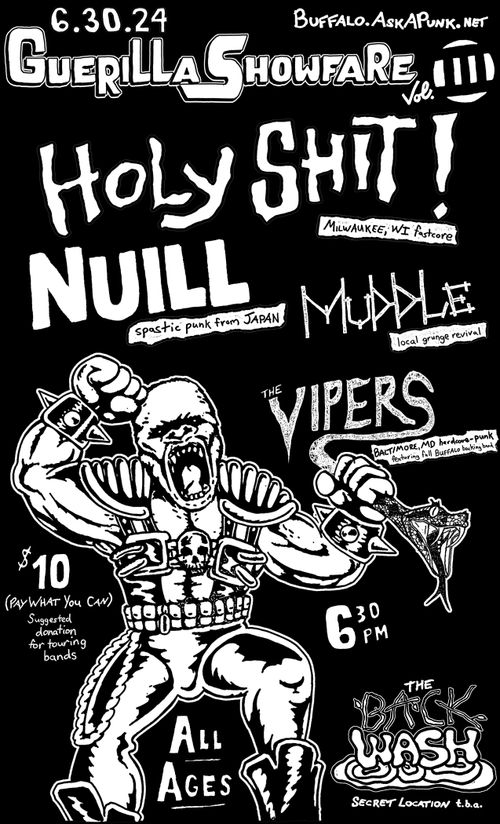 Holy Shit!, Nuill, Muddle, The Vipers