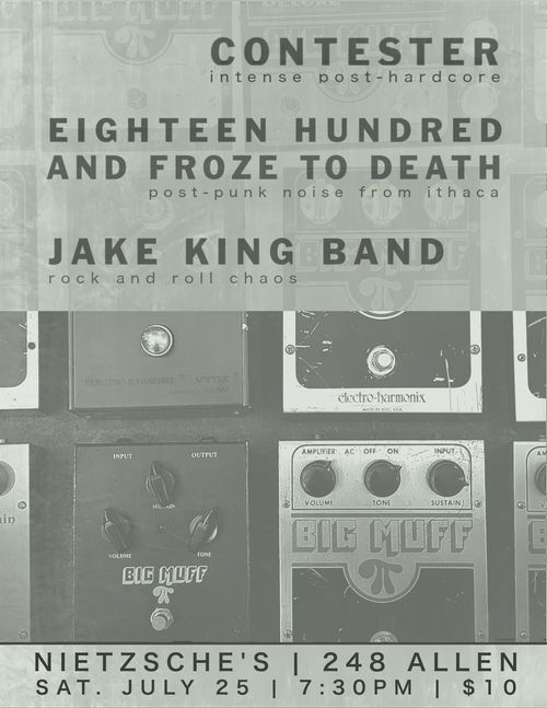 Contester, Eighteen Hundred And Froze To Death, Jake King Band