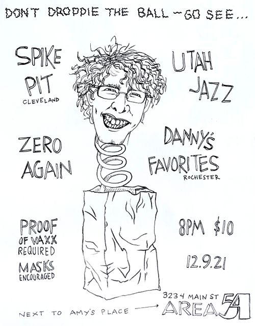 Spike Pit, Utah Jazz, Danny’s Favorites, Zero Again