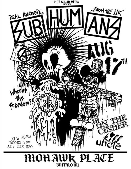 Subhumans + Kill Uncle & On The Cinder