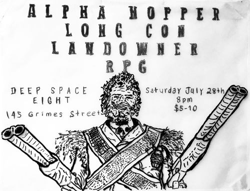 Alpha Hopper, Long Con, Landowner, RPG