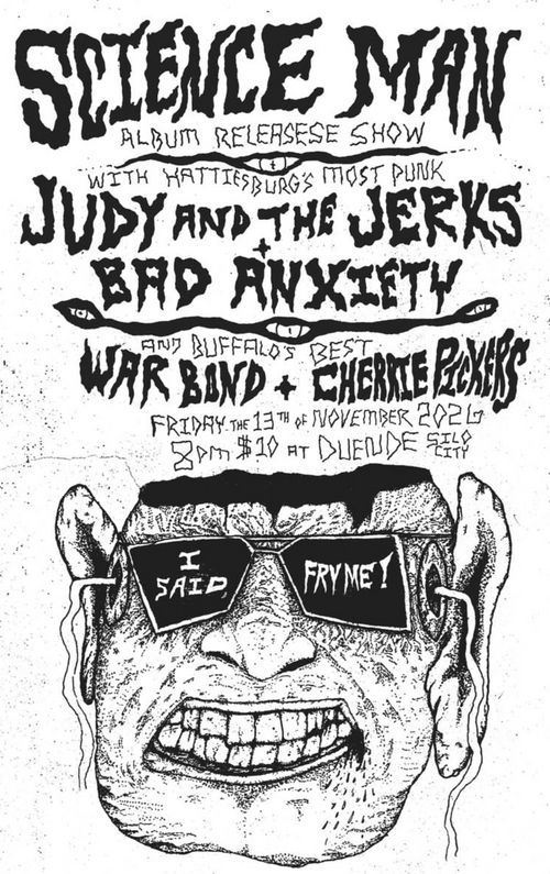 Science Man (Album Release), Judy and the Jerks, Bad Anxiety, War Bond, Cherrie Pickers