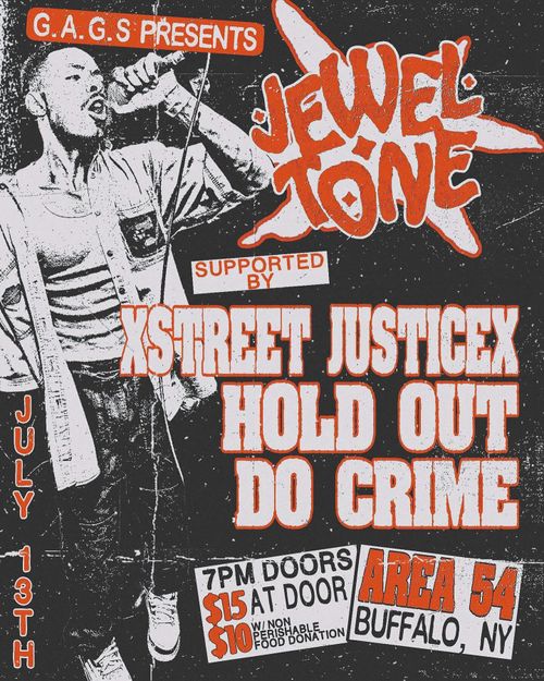 Jeweltone, XStreet JusticeX, Hold Out, Do Crime